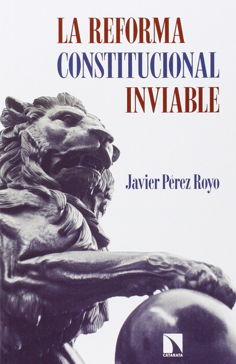 La reforma constitucional inviable